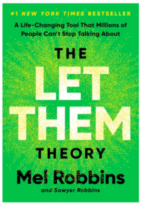 The Let Them Theory: A Life-Changing Tool That Millions of People Can't Stop Talking About – Hardcover (2024)