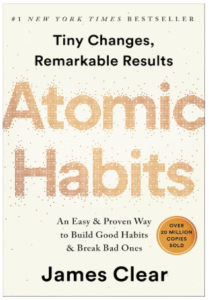 Atomic Habits: An Easy & Proven Way to Build Good Habits & Break Bad Ones – Paperback
